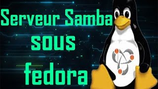 installation et configuration dun serveur Samba sous fedora  En Darija [upl. by Thaddus]