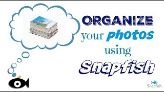 Organize your photos with Snapfish [upl. by Dalt577]