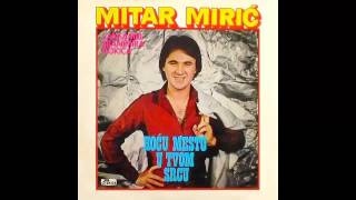 Mitar Miric  Hocu mesto u tvom srcu  Audio 1981 HD [upl. by Alletneuq]