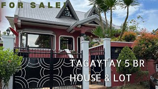 61 5BR HOUSE amp LOT FOR SALE IN TAGAYTAY  540SQM LOT AREA [upl. by Jat74]