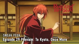 Rurouni Kenshin Kyoto Disturbance  Episode 29 Preview [upl. by Desma]