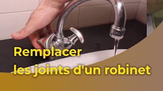 Remplacer les joints dun robinet [upl. by Nelav]