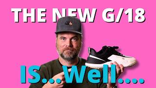 Is the GFORE G18 the Best NEW Golf Shoe of 2024 [upl. by Viviene167]