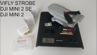 VIFLY STROBE DJI MINI 2 SE DRONE LIGHT FOR VLOS NIGHT FLYING [upl. by Haimaj]