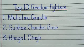 Top 10 Freedom fighters name in English Indian freedom fighters [upl. by Yerocal]