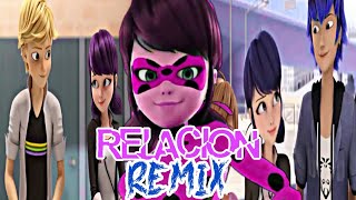 Relación Remix miraculous ladybug [upl. by Noj852]