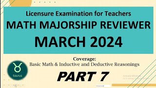 LET REVIEW 7  MATH MAJORSHIP  MARCH 2024  with Inductive amp Deductive Reasonings  Learnthebasic [upl. by Malet]