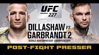 UFC 227 PostFight Press Conference TJ Dillashaw vs Cody Garbrandt [upl. by Savart]