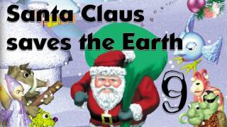 Türchen 9 Lets play Santa Claus saves the Earth™ blind part9german [upl. by Tench]