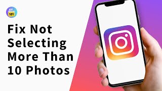 How to Fix Instagram Not Selecting More Than 10 Photos [upl. by Charlene]