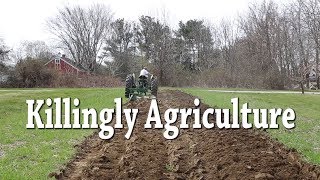 Killingly Agriculture Diversified Farming in a Small New England Town [upl. by Ki]