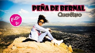 PEÑA DE BERNAL  Querétaro  el 3er Monolito MÁS grande del MUNDO🌎 [upl. by Wandis]