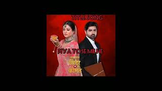 sindoor ki kimat title song  Piya tose Milne  dangal tv show [upl. by Atinreb]