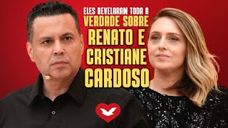 ELES REVELARAM A TODA VERDADE SOBRE RENATO E CRISTIANE CARDOSO [upl. by Isbel]