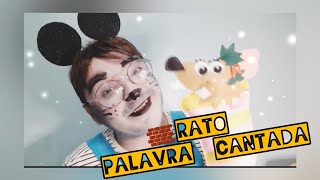 O Rato Palavra Cantada [upl. by Gnah]