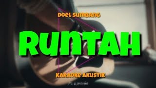 RUNTAH KARAOKE doelsumbang [upl. by Yila]