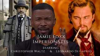 Jamie Foxx Does an Impersonation of Leonardo Di Caprio and Christoph Waltz Making Celebrities Laugh [upl. by Lledo]