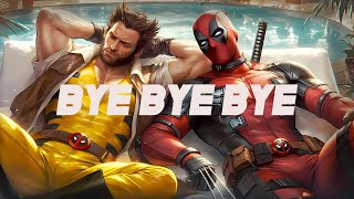 DEADPOOL amp WOLVERINE BYE BYE BYE EPIC VERSION [upl. by Body]