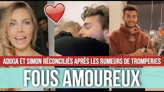 ADIXIA ET SIMON DE NOUVEAU EN COUPLE ET PLUS AMOUREUX QUE JAMAIS APRÈS LES RUMEURS DE TROMPERIES ❤️ [upl. by Llerrem]