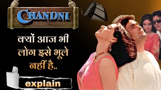 Chandni movie explain  Chandni movie review Infoflick [upl. by Crudden]