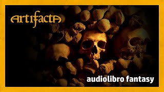 30 Le catacombe  La Cerca degli Artefatti  Audiolibro [upl. by Toffic177]