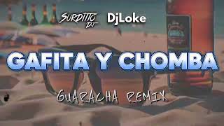 GAFITA Y CHOMBA  PONTE PERRO KALEB DI MASI GUARACHA REMIX  DJ LOKE amp SURDITTO DJ [upl. by Wilkens]