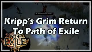 Path of Exile Kripp’s Grim Return To PoE [upl. by Jayne]