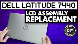 How To Upgrade or Replace Your LCD Display Assembly  Dell Latitude 7440 [upl. by Schmidt]