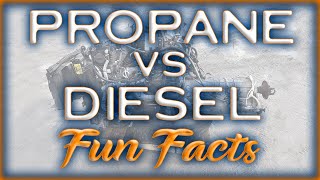 Propane vs Diesel amp Gasoline Fun Facts [upl. by Black997]