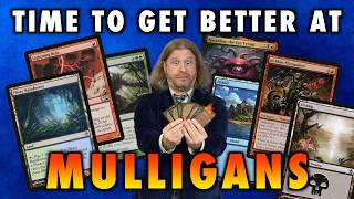 How To Get Better At Mulligans  The Definitive Guide  Magic The Gathering [upl. by Asillem341]