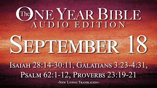 September 18  One Year Bible Audio Edition [upl. by Gnanmas319]