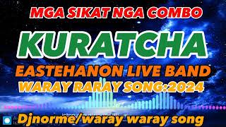 original Kuratsa Mayor MEDLY waray waray song [upl. by Malas]