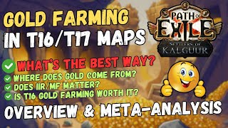 PoE 325 T16T17 Gold Farming Guide and MetaAnalysis  T17s remain the BEST way to farm gold [upl. by Hike]