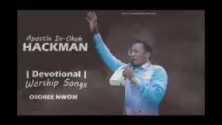 APOSTLE OKO HACKMAN POWERFUL OIL FILLED WORSHIPGHANA [upl. by Erl]