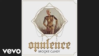 Brooke Candy  Pop Rock Audio [upl. by Aissak]