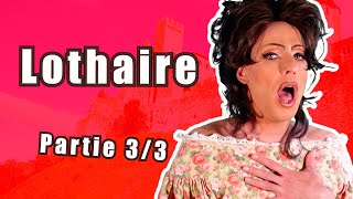 Épisode 42  Lothaire 33 [upl. by Artie]