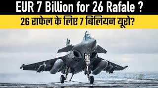 EUR 7 Billion for 26 Rafale [upl. by Sundstrom]