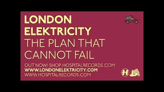 London Elektricity  The Plan That Cannot Fail [upl. by Weldon]