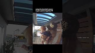 using the doorbell camera to get a pic with my baby [upl. by Yadseut]