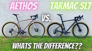 Specialized AETHOS vs TARMAC SL7 WHO IS EACH BIKE FOR WHICH SHOULD YOU CHOOSE [upl. by Revart]