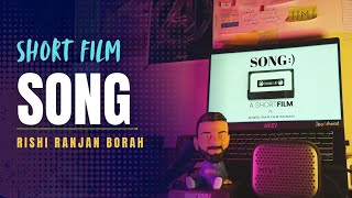 Short Film SONG  Rishi Ranjan Borah  RISHTHING  Beginning of somethingAmlanKalita62 [upl. by Arraeis]