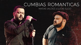 Matias Valdez Lucas Sugo ❤️Cumbias Románticas❤️ [upl. by Iad132]