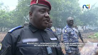 PONONDOUGOU  DEGUERPISSEMENT DORPAILLEURS ILLEGAUX [upl. by Eneryt411]