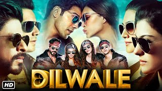 Dilwale Full Movie 1080p HD Facts  Shah Rukh Khan Kajol Varun Dhawan Kriti Sanon  Rohit Shetty [upl. by Kcinimod]