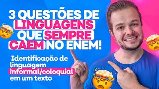 SEMPRE CAI NO ENEM Identificação de linguagem informalcoloquial em um texto [upl. by Licastro535]