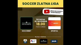 Soccerbet  Sportal Soccer Zlatna liga  IV kolo [upl. by Drofdeb831]