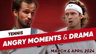 Tennis Angry Moments amp Drama  March amp April 2024 [upl. by Timothee]