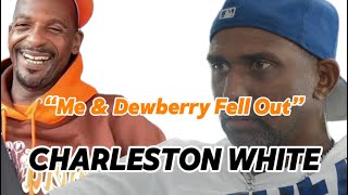 Charleston White On Dewberry “Dewberry Ain’t Good For Nothin” [upl. by Yarw]