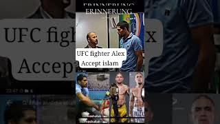 😱Alex accept islam unfrizemyaccount mma 1millonveiws shortsfeed viewsproblems viralshort [upl. by Shreve]