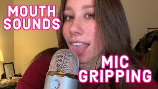 ASMR  Mouth Sounds Mic Gripping Cupped Mouth Sounds [upl. by Adaurd909]